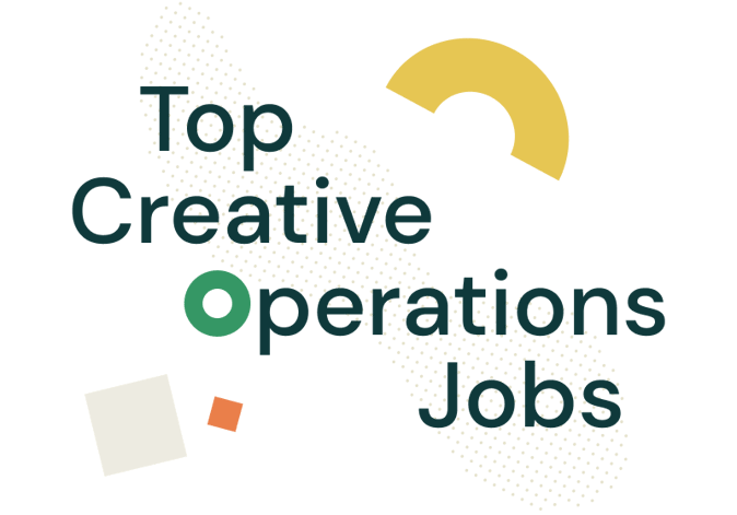 Top Creative Operations Jobs